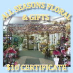 ALl Seasons Floral & Gifts $10 Cert Deal of the Day