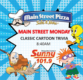 Main Street Monday Classic Cartoon Trivia on Sunny 101.9