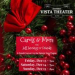 Carols with Jeff Jennings at the Vista Deal of the Day