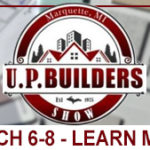 2020-UP-Builders-Show-Marquette-MI-Website-Widget