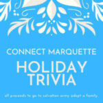 Connect-Marquette-Virtual-Holiday-Trivia-Event-Salvation-Army-Adopt-a-Family-300×200