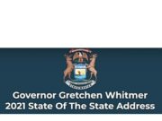 Gov. Whitmer 2021 State of the State Address Governor Whitmer 2021 State of the State Address