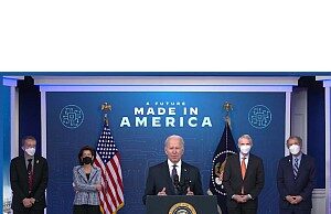 President Biden - Increasing American Semiconductors and Rebuilding Our Supply Chains