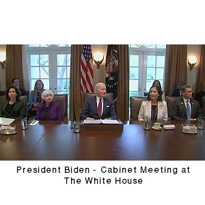 President Biden - Cabinet Meeting at The White House