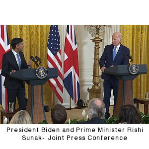 President Biden and Prime Minister Rishi Sunak- Joint Press Conference