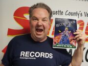 HEY! Get Your Vinyl Records And More This Weekend in Marquette!!