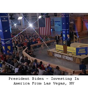 President Biden - Investing In America From Las Vegas, NV