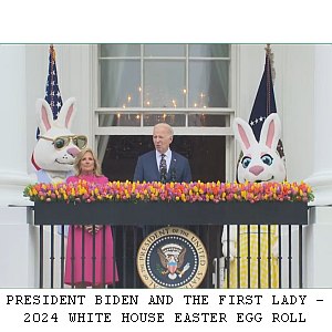 President Biden and First Lady Jill Biden at the 2024 White House Easter Egg Roll Blue Room Balcony The White House