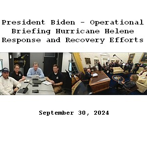 President Biden - Operational Briefing Hurricane Helene Response and Recovery Efforts
