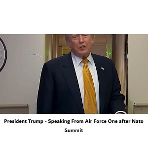 President Trump - Speaking From Air Force One after Nato Summit